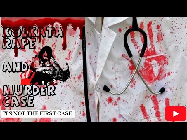 Kolkata doctor rape-murder case