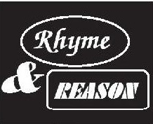 rhyme and reason